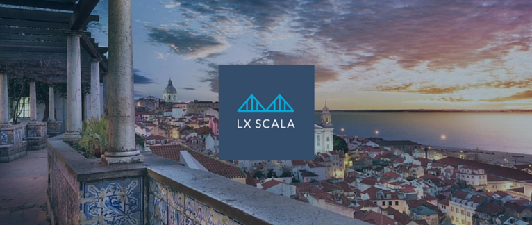 Lx Scala: the 1st International Scala Conference in Lisbon